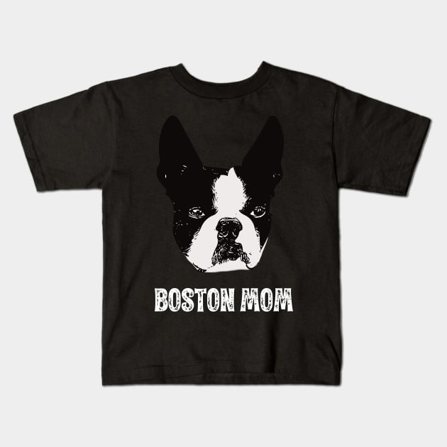 Boston Mom Boston Terrier Design Kids T-Shirt by DoggyStyles